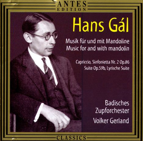 Hans Gal (1890-1987): Werke für Mandoline, CD
