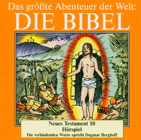 Das größte Abenteuer der Welt: Die Bibel / Neues Testament 10, CD