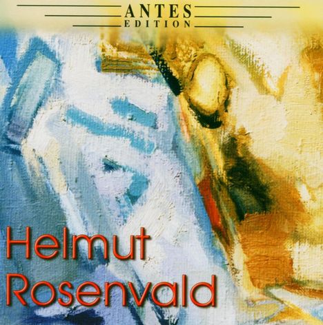 Helmut Rosenvald (geb. 1929): Symphonie Nr.3, CD