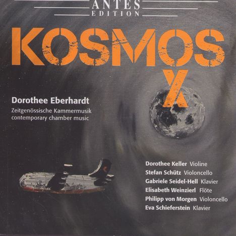 Dorothee Eberhardt (geb. 1952): Kammermusik "Kosmos X", CD