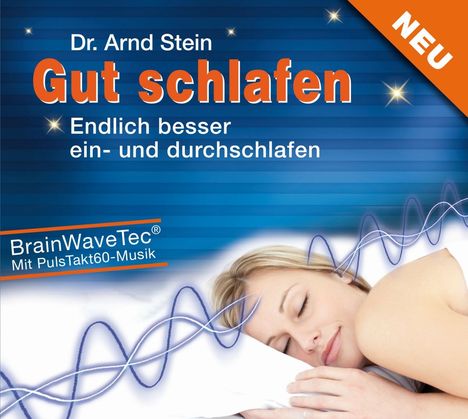 Arnd Stein: Gut schlafen: Besser ein- &amp; durchschlafen, CD