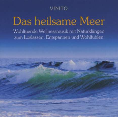 Vinito: Das heilsame Meer, CD