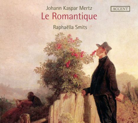 Johann Kaspar Mertz (1806-1856): Gitarrenwerke "Le Romantique", CD