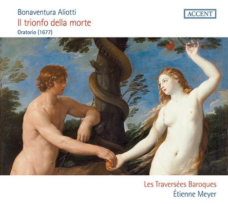 Bonaventura Aliotti (1640-1690): Oratorium "Il trionfo della morte", 2 CDs