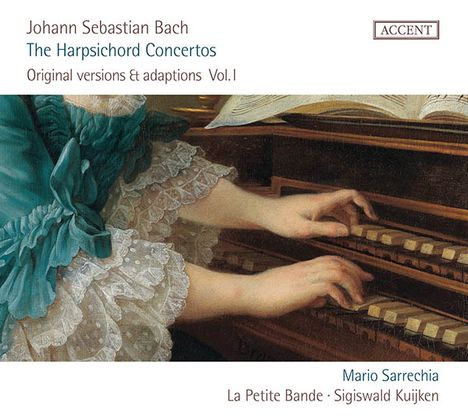 Johann Sebastian Bach (1685-1750): Cembalokonzerte - Originalversionen &amp; Adaptionen Vol.1, CD