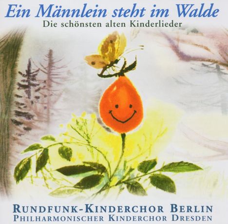 Ein Männlein steht im Walde/Die schönsten alten Kinderlieder, CD