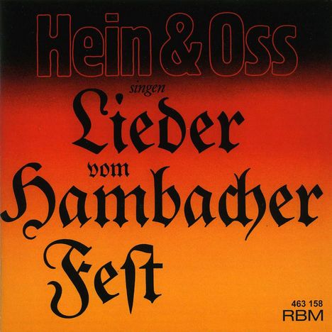 Hein und Oss: Hein &amp; Oss singen Lieder vom Hambacher Fest, CD