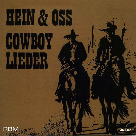 Hein &amp; Oss: Cowboylieder, CD