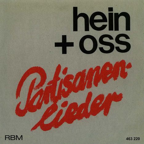 Hein &amp; Oss: Partisanenlieder, CD