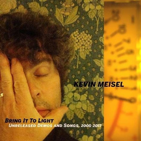 Kevin Meisel: Bring It To Light, CD