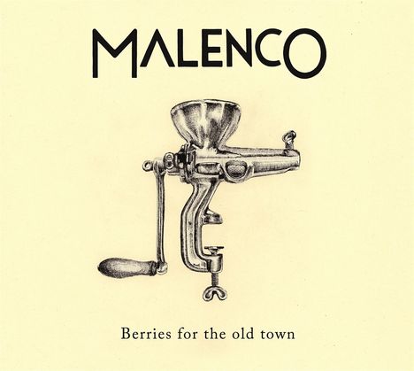 Malenco: Berries For The Old Town, CD