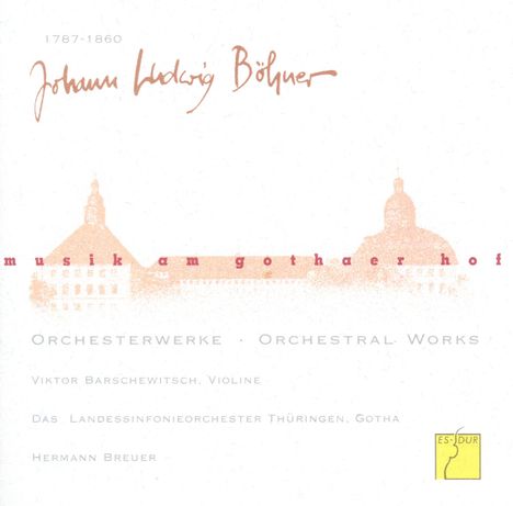Johann Ludwig Böhner (1787-1860): Symphonie d-moll op.130 "Große Symphonie", CD