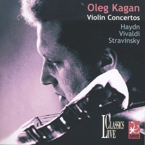 Oleg Kagan spielt Violinkonzerte, CD