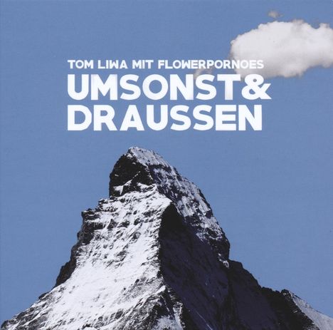 Tom Liwa (Flowerpornoes): Umsonst &amp; Draußen, 2 LPs