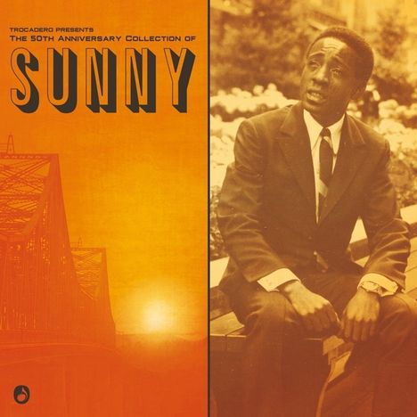The 50th Anniversary Collection Of Sunny (180g), LP