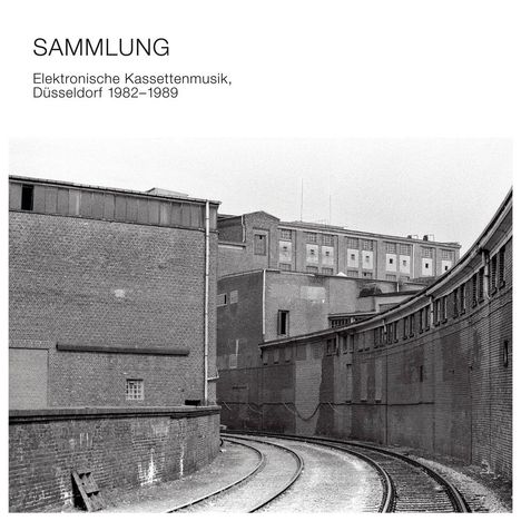 Sammlung: Elektronische Kassettenmusik, Düsseldorf 1982 - 1989, CD