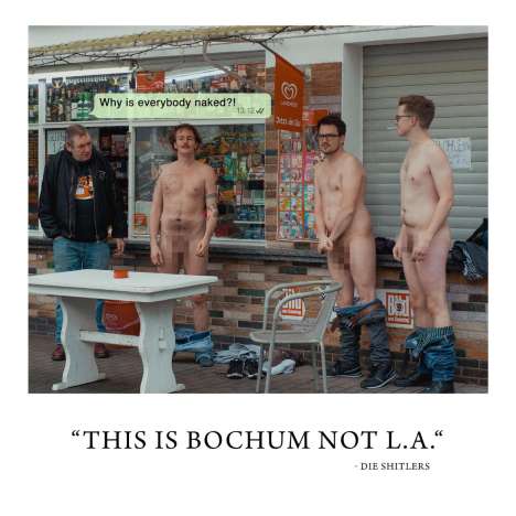 Die Shitlers: This Is Bochum, Not L.A., CD