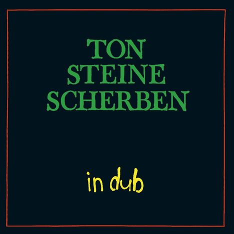 Ton Steine Scherben: In Dub, CD