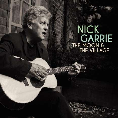 Nick Garrie: The Moon &amp; The Village, LP