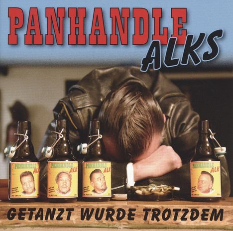 Panhandle Alks: Getanzt wurde trotzdem, 1 LP und 1 CD