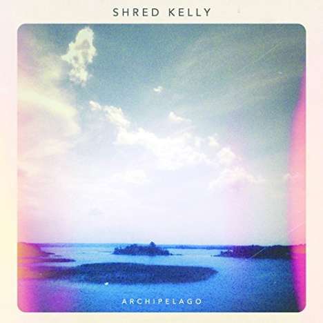 Shred Kelly: Archipelago, CD