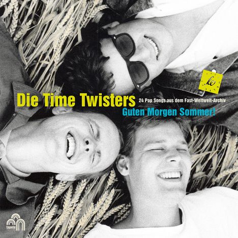Die Time Twisters: Guten Morgen Sommer (The Best Of Die Time Twisters), CD