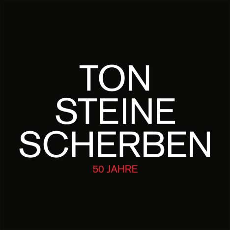 Ton Steine Scherben: 50 Jahre, 2 CDs