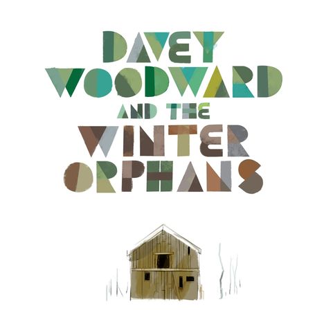Davey Woodward And The Winter Orphans: Davey Woodward And The Winter Orphans, CD