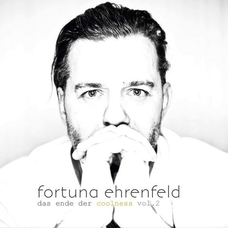 Fortuna Ehrenfeld: Das Ende der Coolness Vol.2, CD