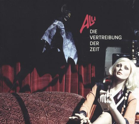 ALU: Die Vertreibung der Zeit, CD