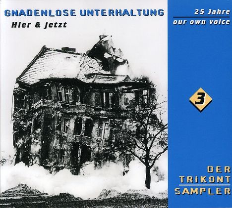 Gnadenlose Unterhaltung-Hier &amp; jetzt, CD