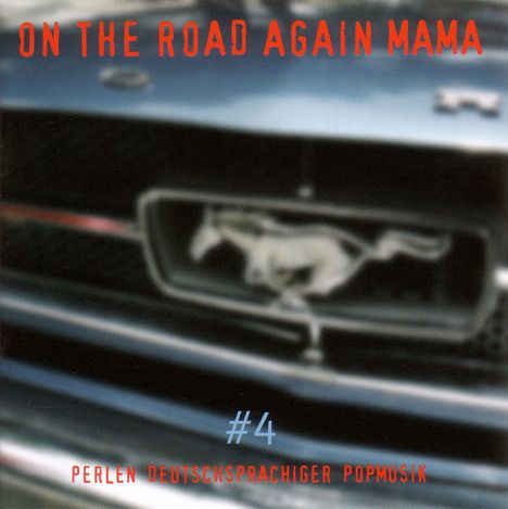 On The Road Again Mama, CD