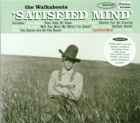 Walkabouts: Satisfied Mind, CD