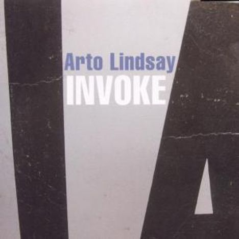 Arto Lindsay: Invoke, CD