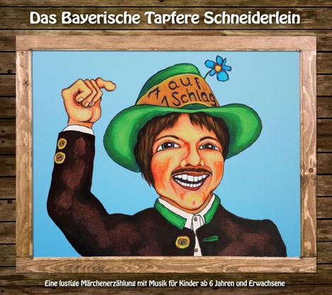 Herr Braun & Herr Murr: Das Bayerische Tapfere Schneiderlein, CD