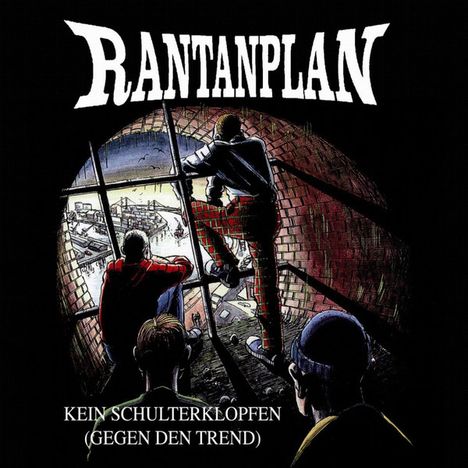 Rantanplan: Kein Schulterklopfen (Gegen Den Trend) (180g) (Limitierte 25 Jahre Edition) (Red Vinyl), LP