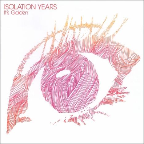 Isolation Years: It's Golden, CD