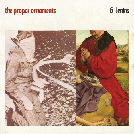 The Proper Ornaments: 6 Lenins (Limited Edition) (Clear Vinyl), LP