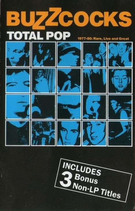 „BUZZCOCKS TOTAL POP 1977-80: Rare, Live and Great. Includes 3 Bonus Non-LP Titles.“ Oben sind blaue Fotocollagen.