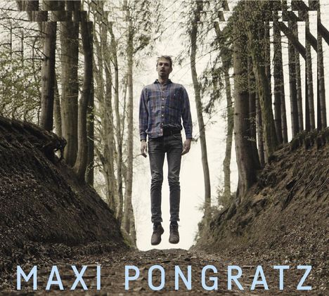 Maxi Pongratz: Maxi Pongratz, CD