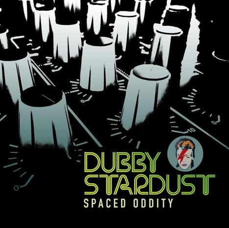 Dubby Stardust: Spaced Oddity (Limited Edition), CD
