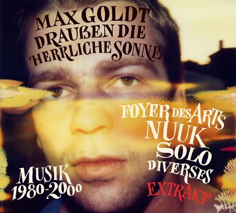 Max Goldt: Draußen die herrliche Sonne (Extrakt), 2 LPs