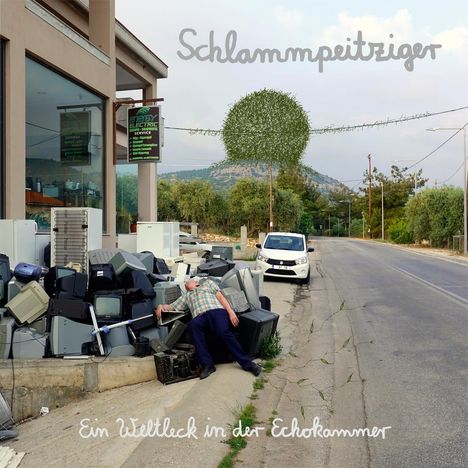 Schlammpeitziger: Ein Weltleck in der Echokammer, LP