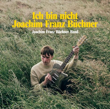 Joachim Franz Büchner Band: Ich bin nicht Joachim Franz Büchner, LP