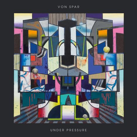 Von Spar: Under Pressure, LP