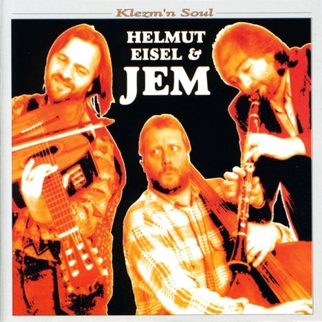 Helmut Eisel (geb. 1955): Klezm'n Soul, CD