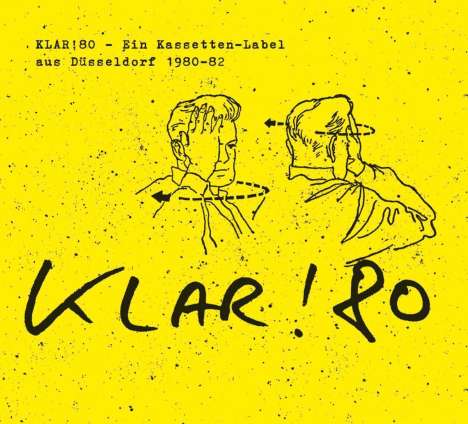 Klar! 80 - Ein Kassetten-Label aus Düsseldorf 1980-82 (Black Vinyl), LP