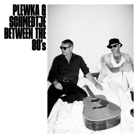 Jan Plewka &amp; Marco Schmedtje: Between The 80s, CD
