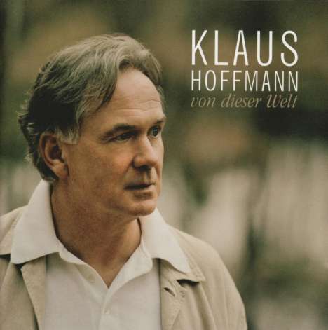 Klaus Hoffmann: Von dieser Welt, CD