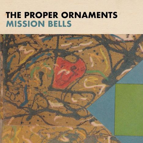 The Proper Ornaments: Mission Bells, LP
